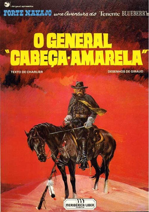 Tenente Blueberry - O General "Cabeça-Amarela"