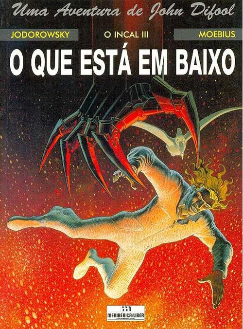 Incal # 3 - O Que Está Em Baixo