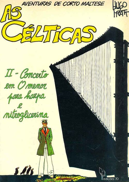 Corto Maltese # 11 - As Célticas # 2 - Concerto em O Menor para Harpa e Nitroglicerina