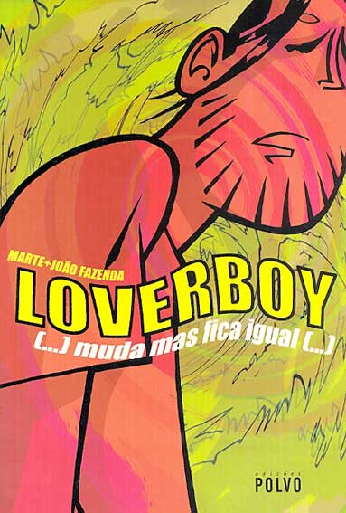 Loverboy - … Muda Mas Fica Igual…