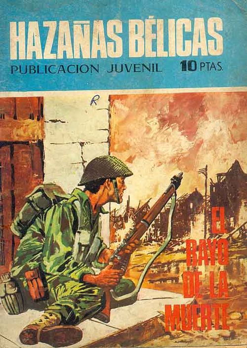 Hazañas Bélicas - El Rayo de la Muerte