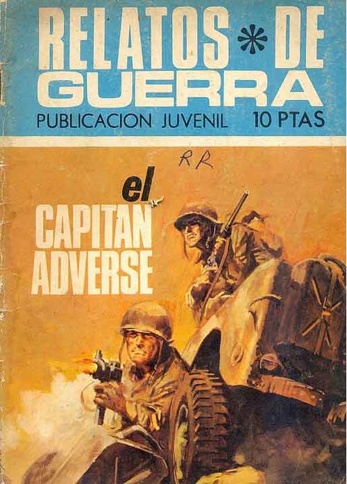 Relatos de Guerra - El Capitan Adverse