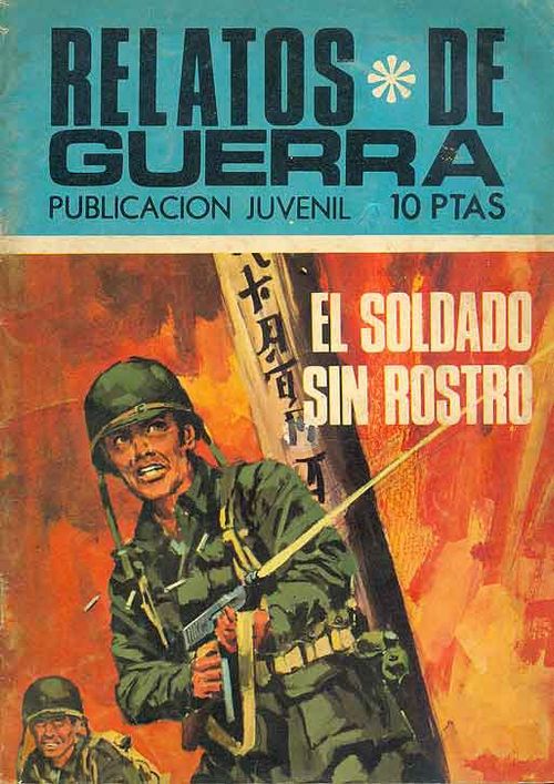 Relatos de Guerra - El Soldado Sin Rostro
