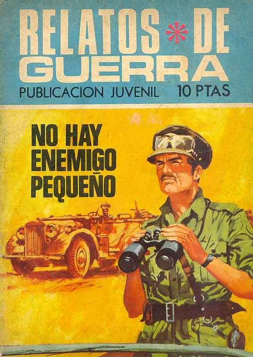 Relatos de Guerra - No Hay Enemigo Pequeño