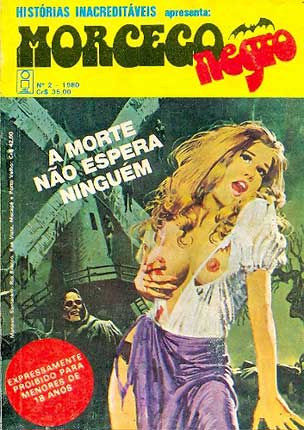 Histórias Inacreditáveis Apresenta Morcego Negro # 2