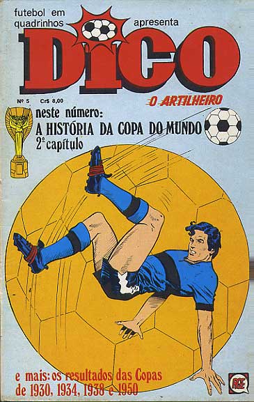 Dico - O Artilheiro # 05