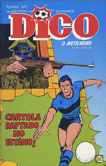 Dico - O Artilheiro # 13