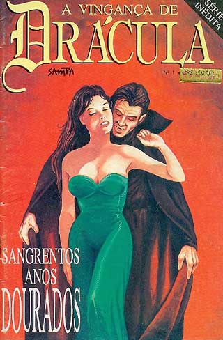 Vingança de Drácula - Sangrentos Anos Dourados