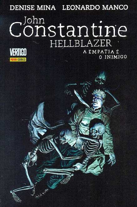 John Constantine - Hellblazer - A Empatia é o Inimigo