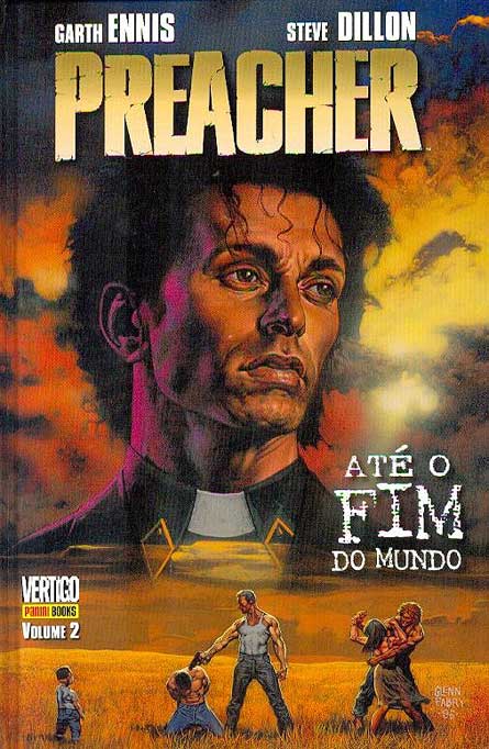 Preacher - Volume 2 - Até o Fim do Mundo