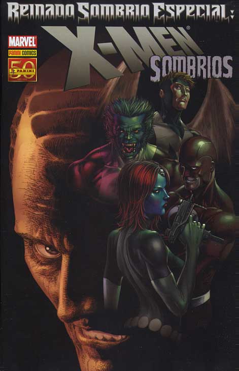 Reinado Sombrio Especial - X-Men Sombrios