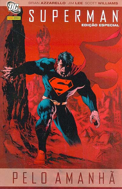 Superman - Pelo Amanhã (Capa Cartonada)