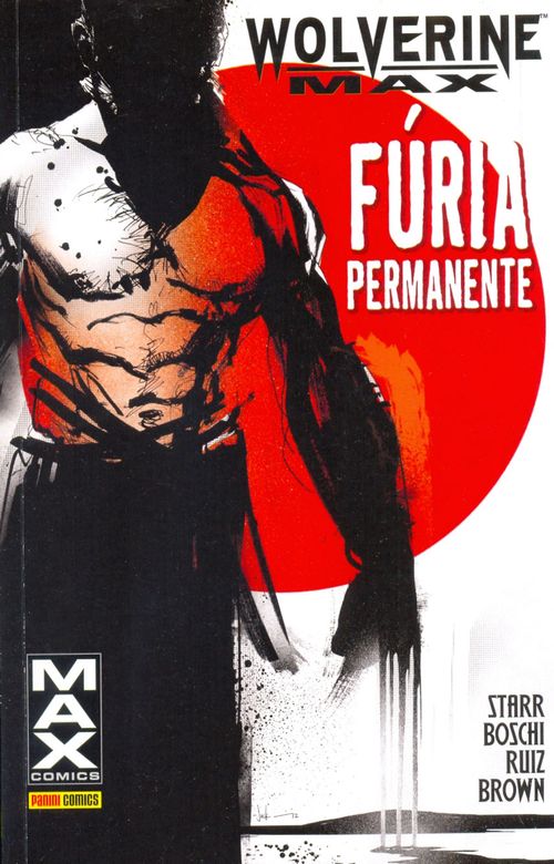 Wolverine Max - Fúria Permanente