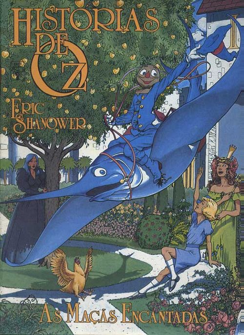 Histórias de OZ - As Maçãs Encantadas