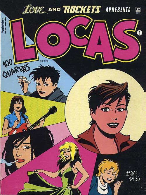 Love and Rockets apresenta Locas # 1