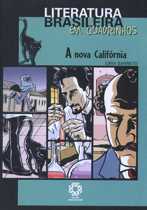 Literatura Brasileira em Quadrinhos - A Nova Califórnia
