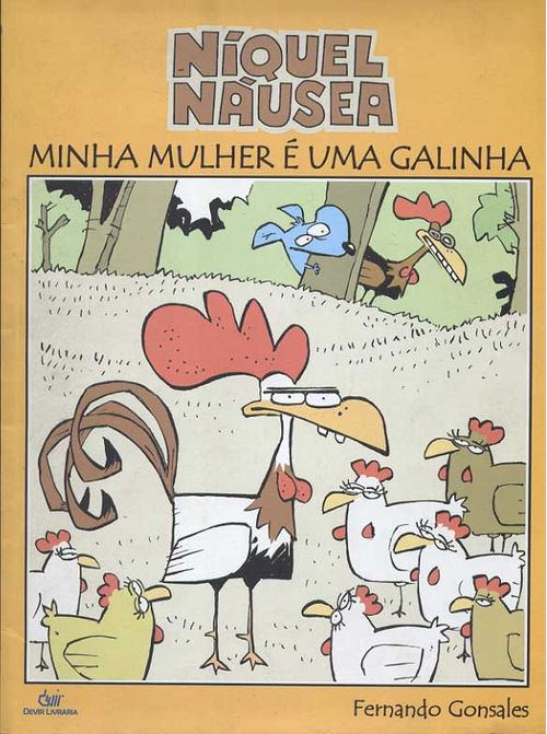 Níquel Náusea - Minha Mulher é Uma Galinha