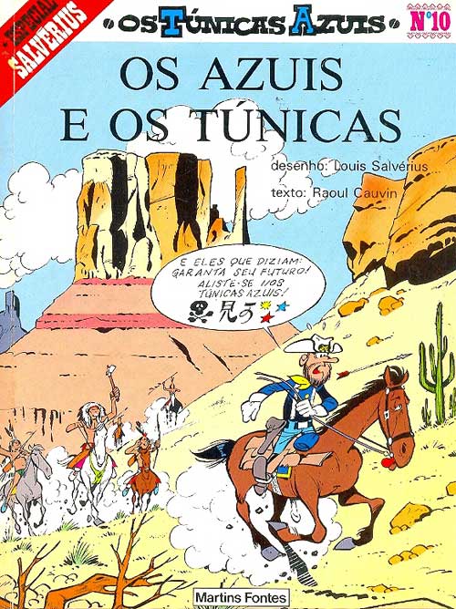 Túnicas Azuis - Os Azuis e os Túnicas
