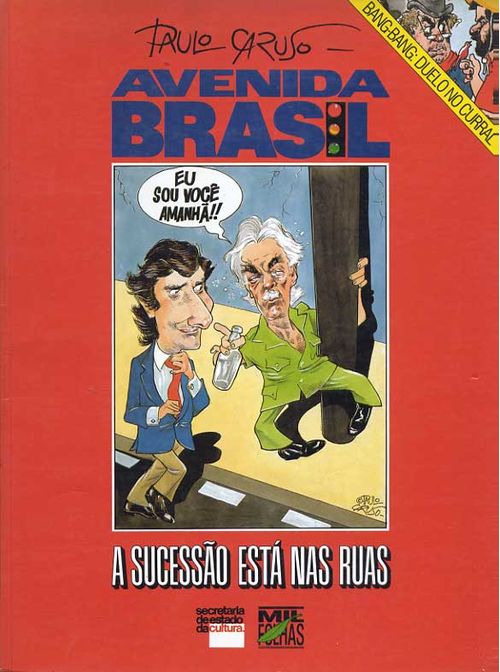 Avenida Brasil - Sucessão Está nas Ruas