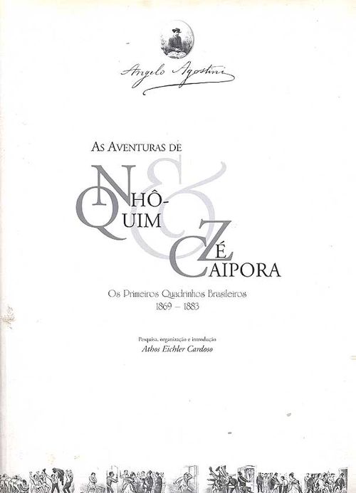 Aventuras de Nhô-Quim e Zé Caipora - Os Primeiros Quadrinhos Brasileiros