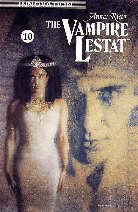 Anne Rice's Vampire Lestat # 10