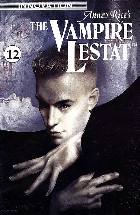 Anne Rice's Vampire Lestat # 12