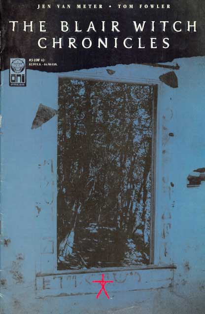 Blair Witch Chronicles # 3