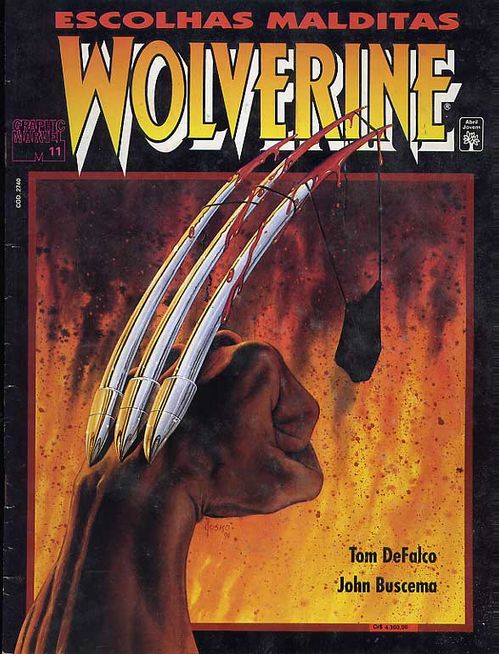 Graphic Marvel # 11 - Wolverine - Escolhas Malditas
