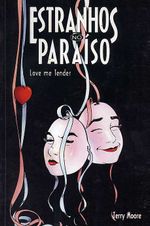 -herois_abril_etc-estranhos-paraiso-love-tender