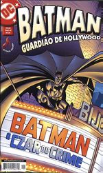 -herois_abril_etc-batman-guardiao-hollywood
