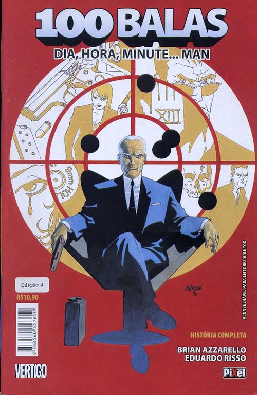 100 Balas # 4 - Dia, Hora, Minute... Man