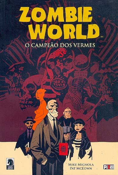 -herois_abril_etc-zombie-world-campeao-vermes