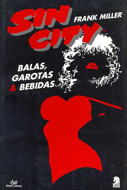 -herois_abril_etc-sin-city-balas-garotas-bebidas