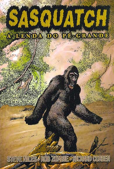 Sasquatch - A Lenda do Pé-Grande