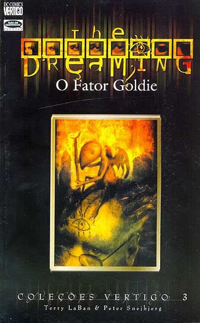 Coleções Vertigo # 3 - The Dreaming - O Fator Goldie