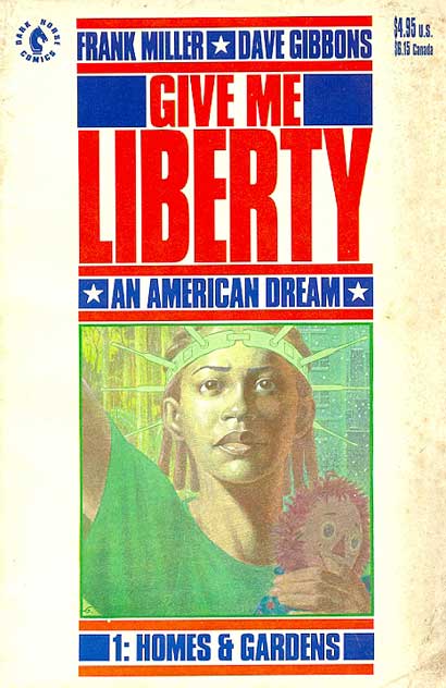 Give Me Liberty # 1
