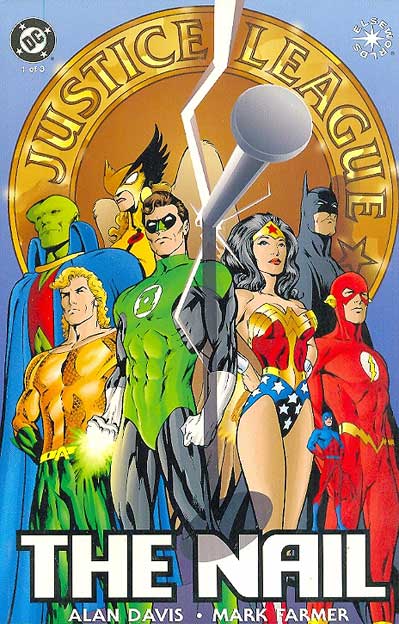 Justice League - The Nail # 1