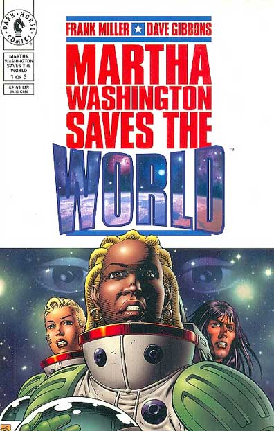Martha Washington Saves the World # 1