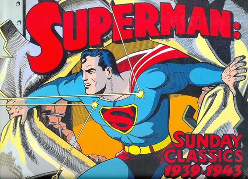 Superman - Sunday Classics - 1939-1943