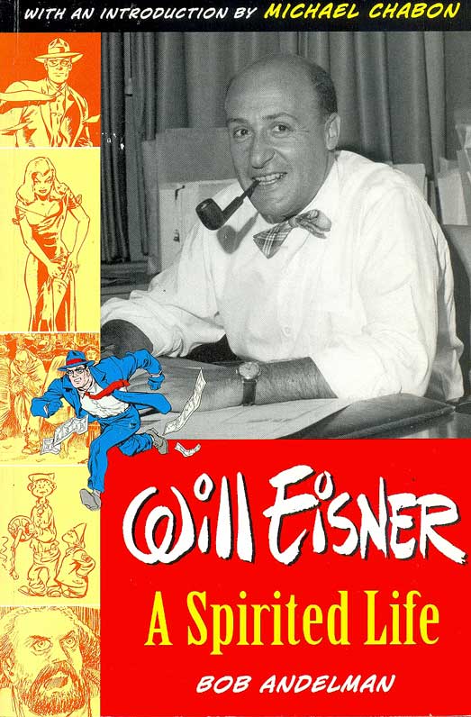 -importados-eua-will-eisner-a-spirited-life