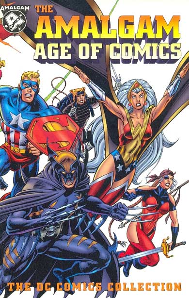 Amalgam Age Of Comics - The DC Collection