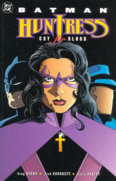 Batman Huntress - Cry for Blood