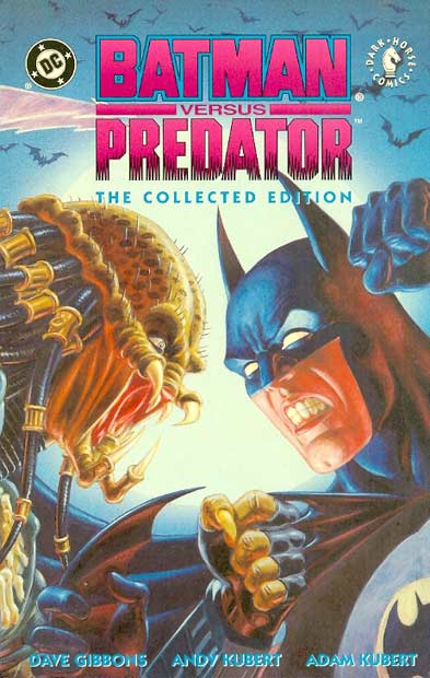 Batman Versus Predator - The Collected Edition