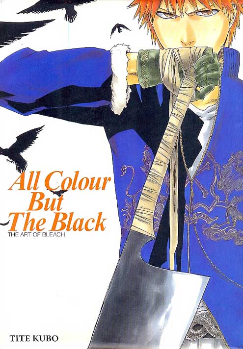 Bleach - All Colour but the Black