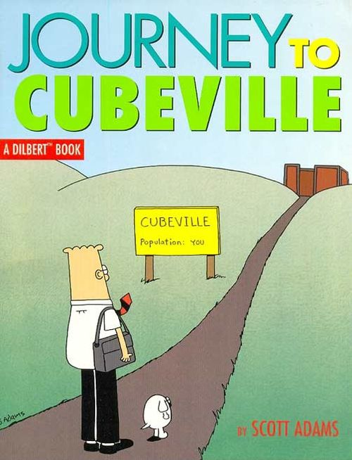 Dilbert - Journey to Cubeville