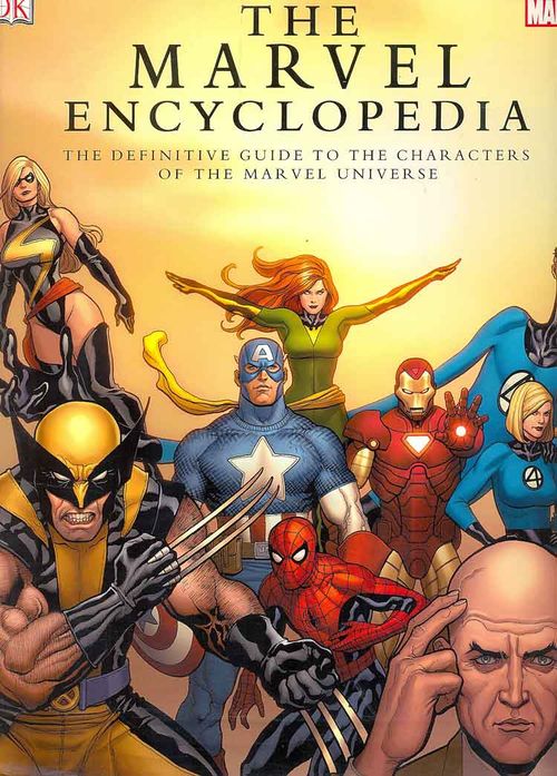 Marvel Encyclopedia - The Definitive Guide to the Characters of the Marvel Universe