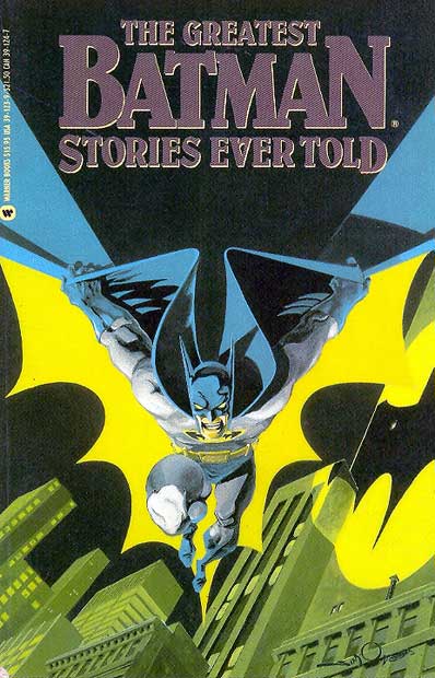 Greatest Batman Stories Ever Told - Volume 1