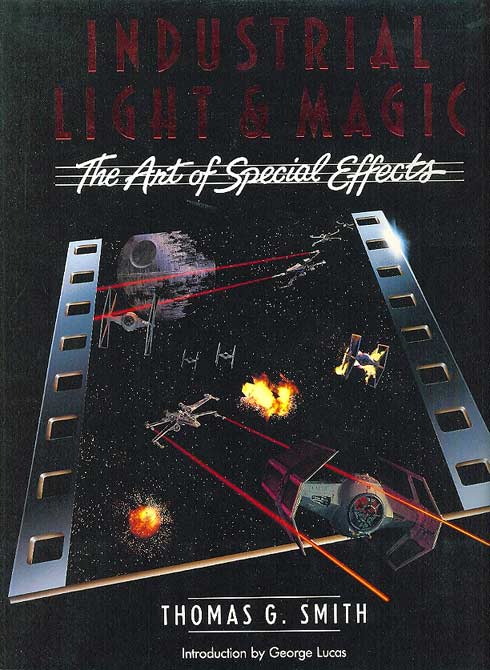 Industrial-Light-And-Magic---The-Art-Of-Special-Effects--HC-