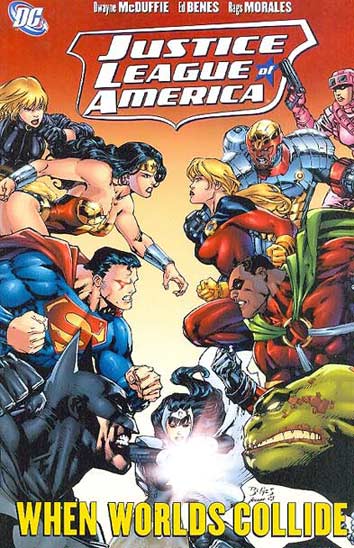 Justice League of America - When Worlds Collide