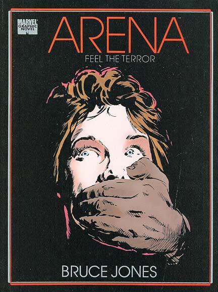 Marvel-Graphic-Novel---Arena---Feel-the-Terror